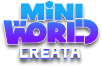 Newbie Tutorial Day 2 - Official Mini World: CREATA Wiki