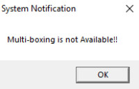 {{:features:multi-boxing_is_not_available_1.png?nolink&200|